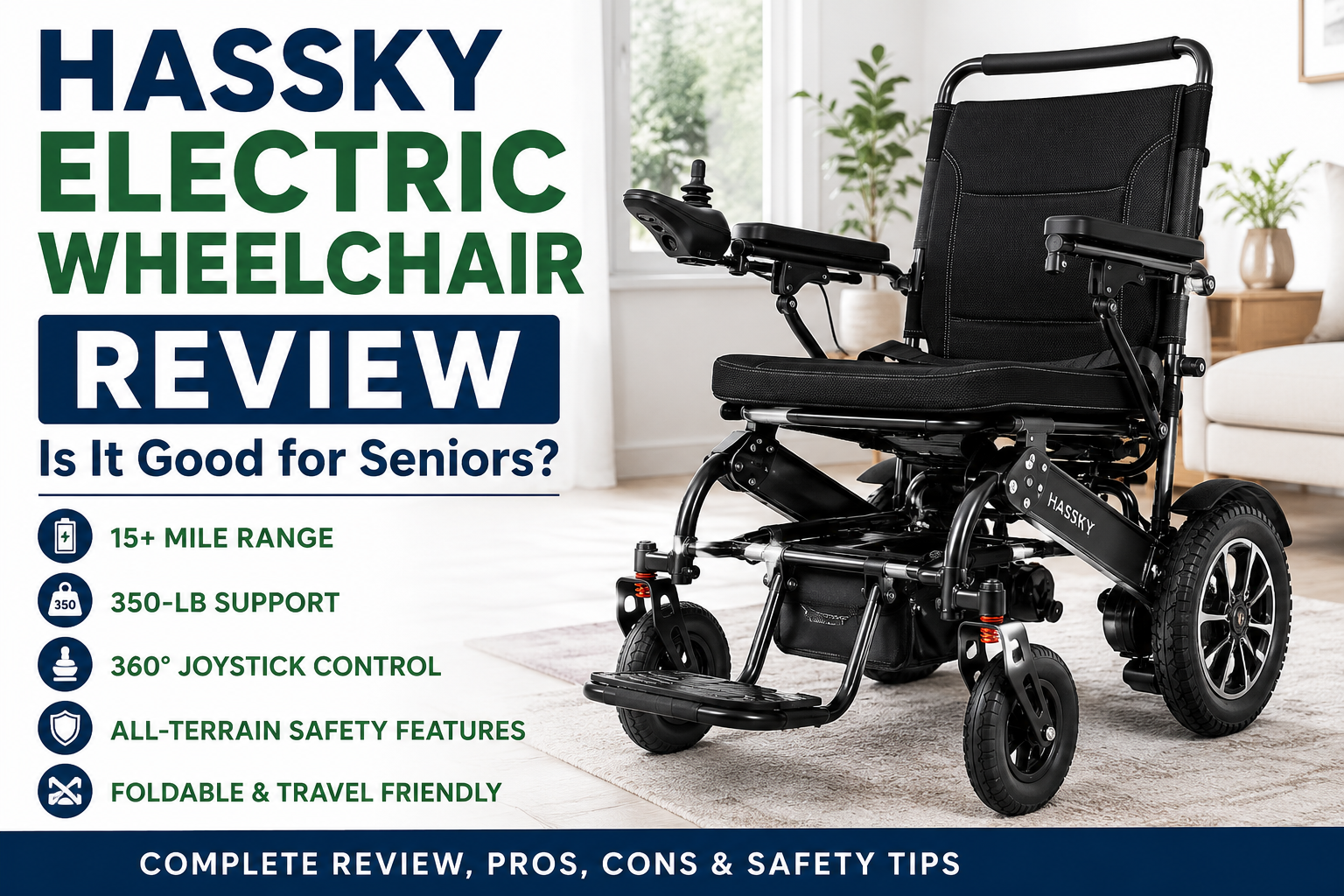 Hassky Electric Wheelchair Review: Is It Good for Seniors?