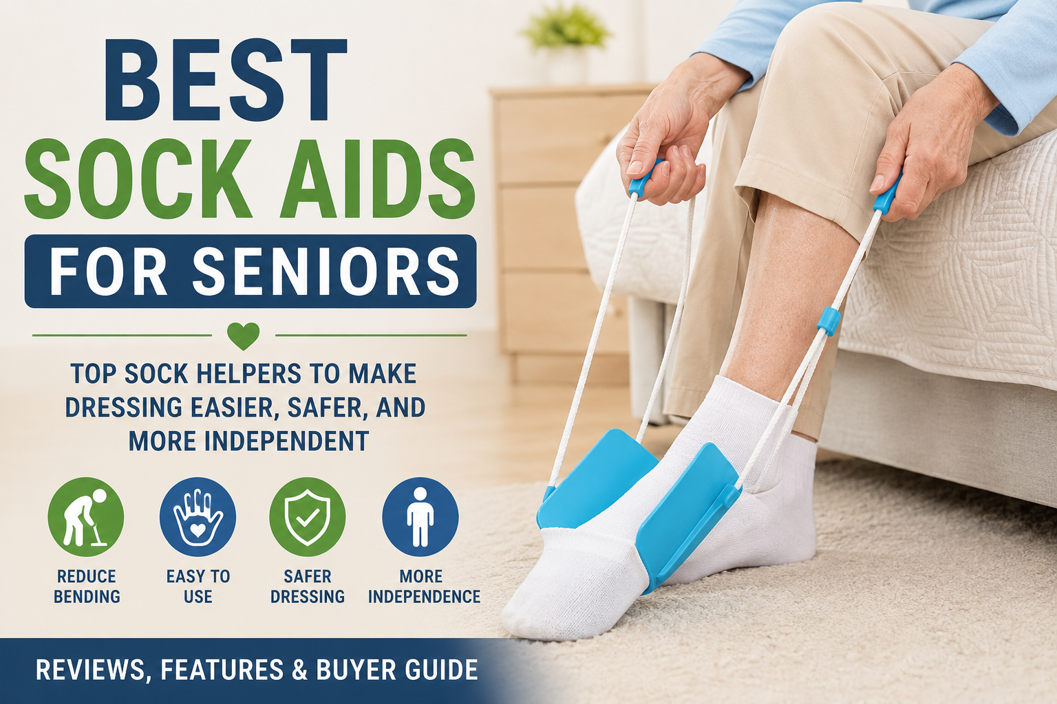 Best Sock Aids for Seniors